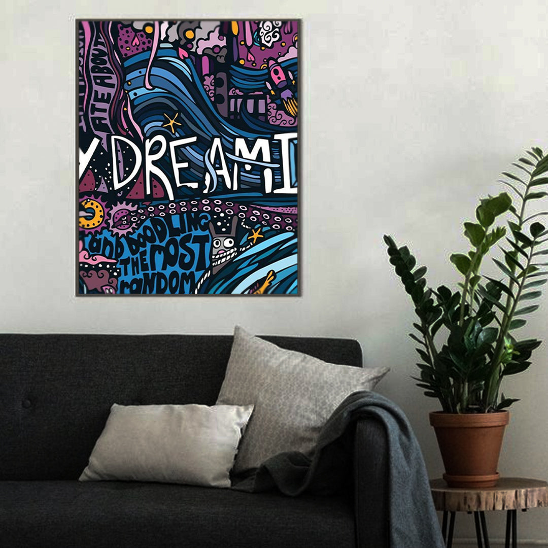 Dream It | Graffiti Wall Art